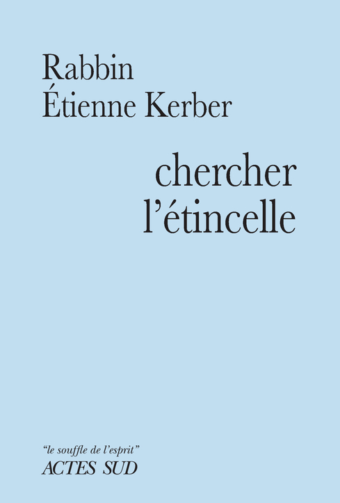Couverture du livre Cherchez l'étincelle d'Etienne Kerber
